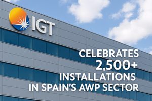 IGT Celebrates Major Milestone with 2,500+ Installations in Spain’s AWP Sector